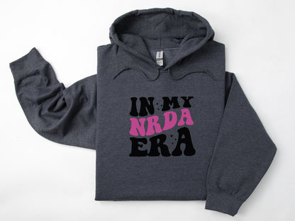 NRDA In My NRDA Era Hoodie