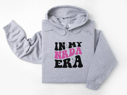 NRDA In My NRDA Era Hoodie